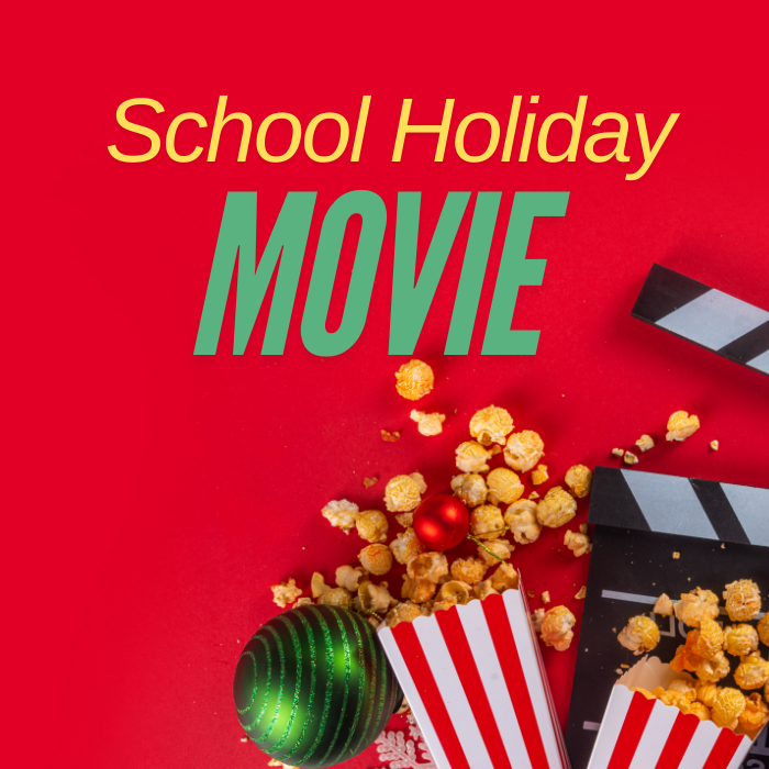 Gin Gin Community Hub - School Holiday Movie